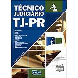 TJ-PR: Tribunal de Justiça da Paraná - Técnico Judiciário