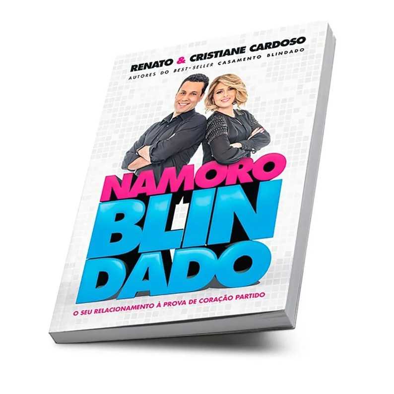 Livro Namoro Blindado - Renato & Cristiane Cardoso