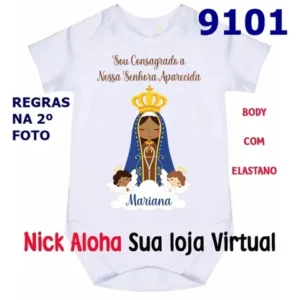 BODY BEBÊ CONSAGRADO A NOSSA SENHORA COM NOME CÓD 9101
