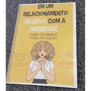 Em Um Relacionamento Abusivo Com A Ansiedade Lucas César ebook impresso e encadernado