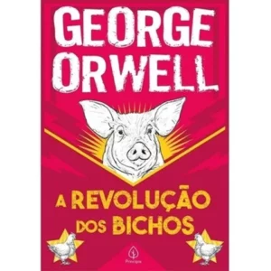 Livro A Revolução Dos Bichos George Orwell