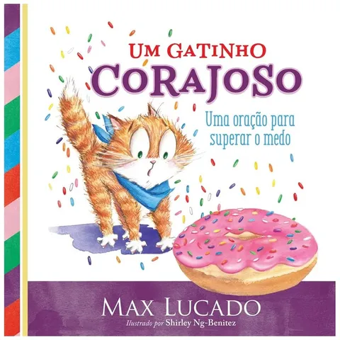 Um Gatinho Corajoso Max Lucado