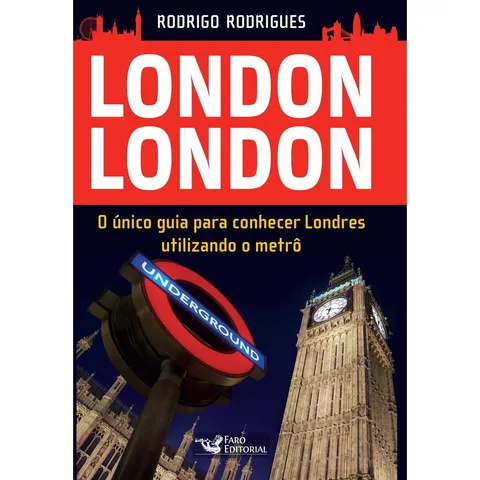 London London Guia Para Conhecer Londres