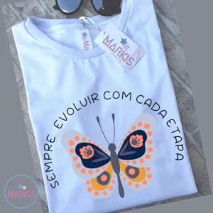 Camiseta feminina tshirt blusinha SEMPRE EVOLUIR COM CADA ETAPA