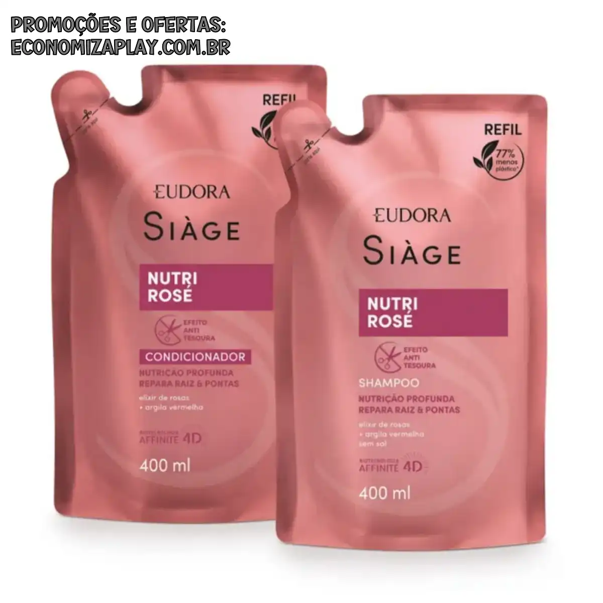 Eudora Siage Refil Shampoo Condicionador Nutri Rose 400ml