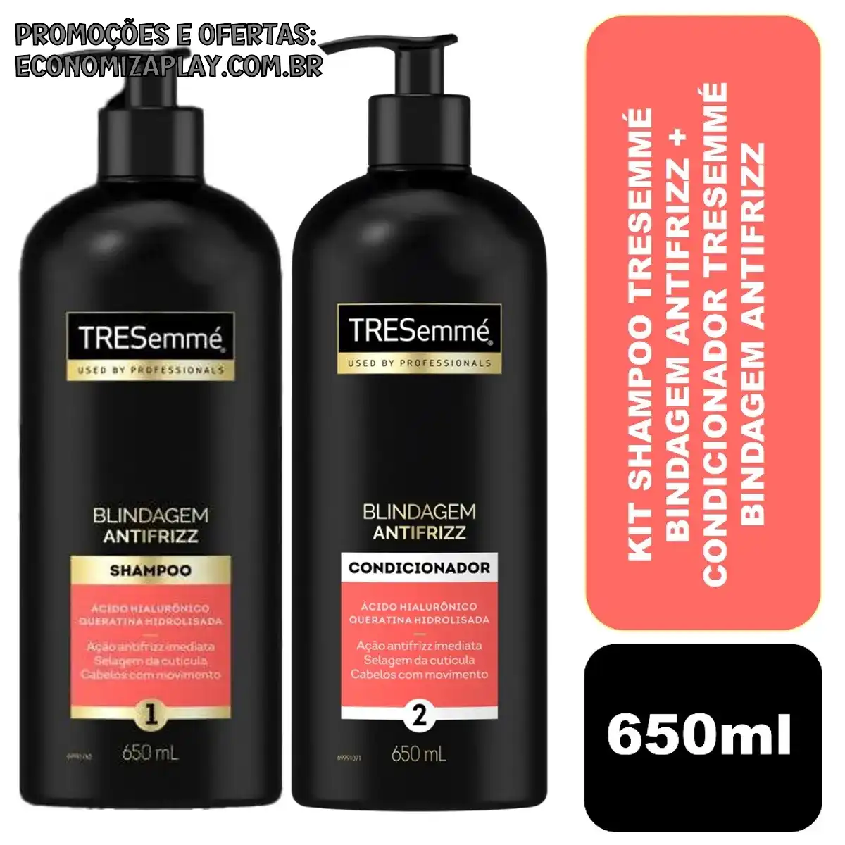 Shampoo e Condicionador Tresemmé 650ml Blindagem Antifrizz Ácido Hialurônico e Queratina Hidrolizada